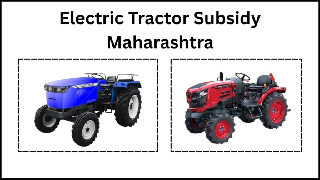 Electric Tractor Subsidy